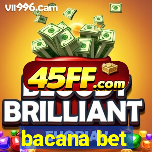 bacana bet